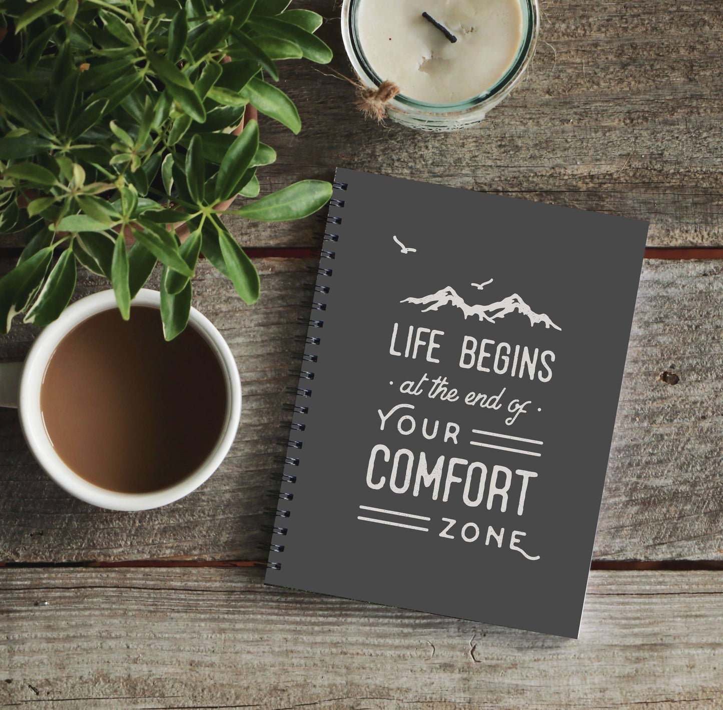 Life Begins At The End Of Your Comfort Zone Journal