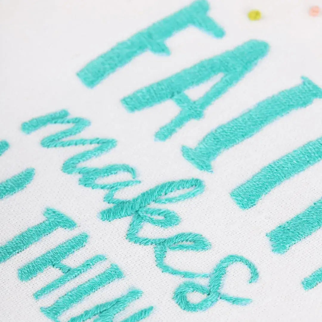 Embroidery Kit | Faith Makes All Things Possible