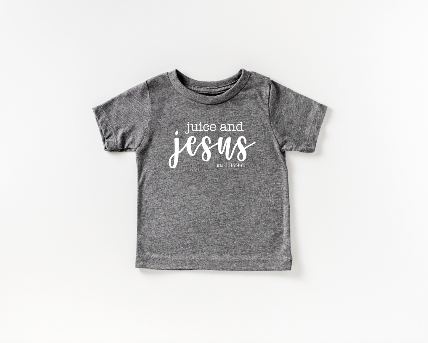Juice and Jesus Toddler T-Shirt