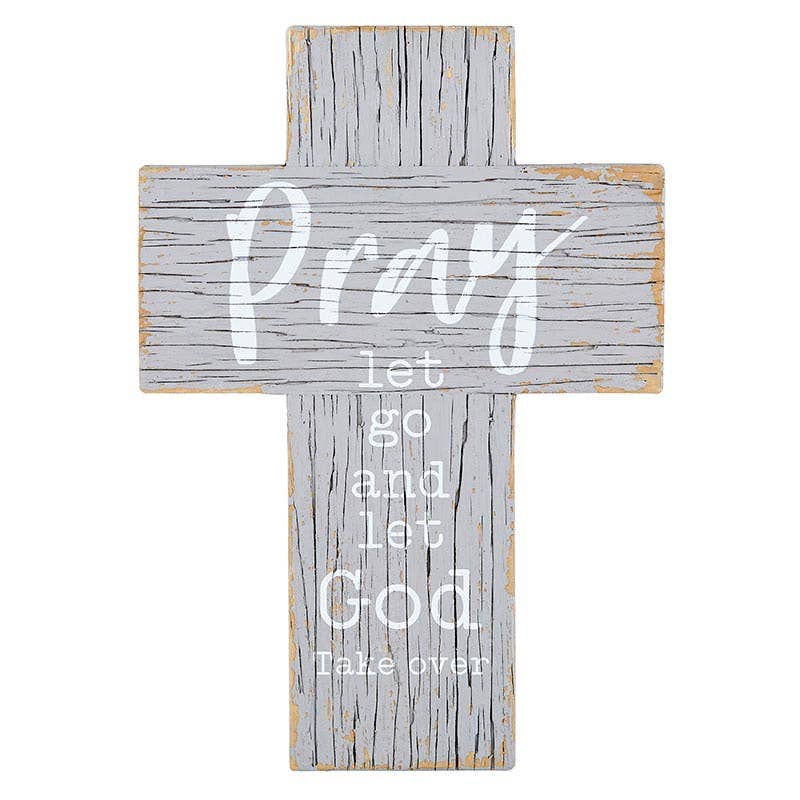 Pray Let Go Cross