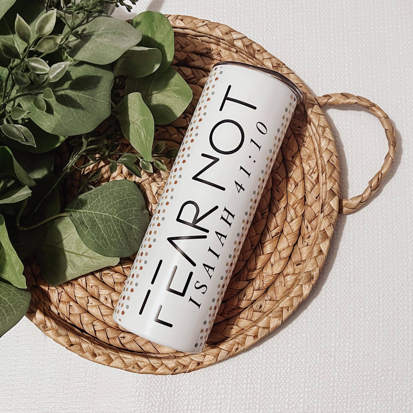 Fear Not Isaiah 41:10 20oz Skinny Tumbler