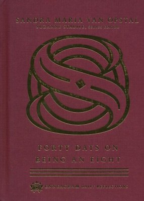 Forty Days on Being a Eight Book