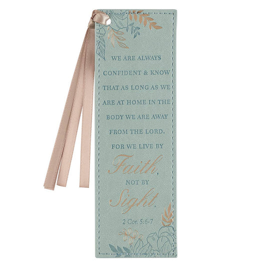 Bookmark Faux Leather | Walk by Faith 2 Cor. 5:6-7