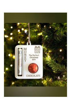 Money & Chocolate Holder Wood Ornament