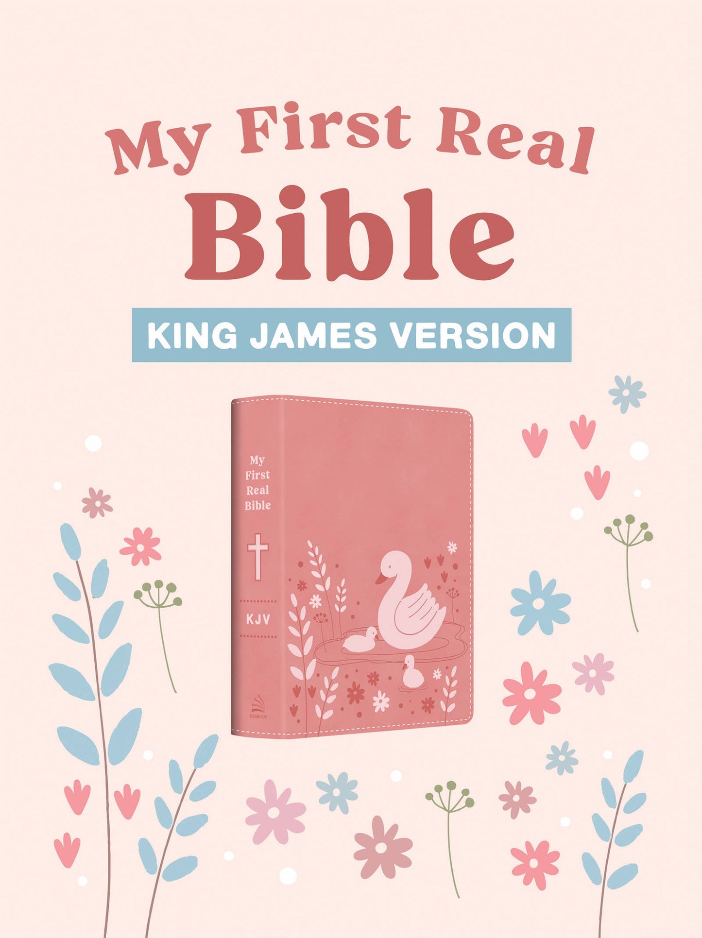 My First Real Bible | King James Version