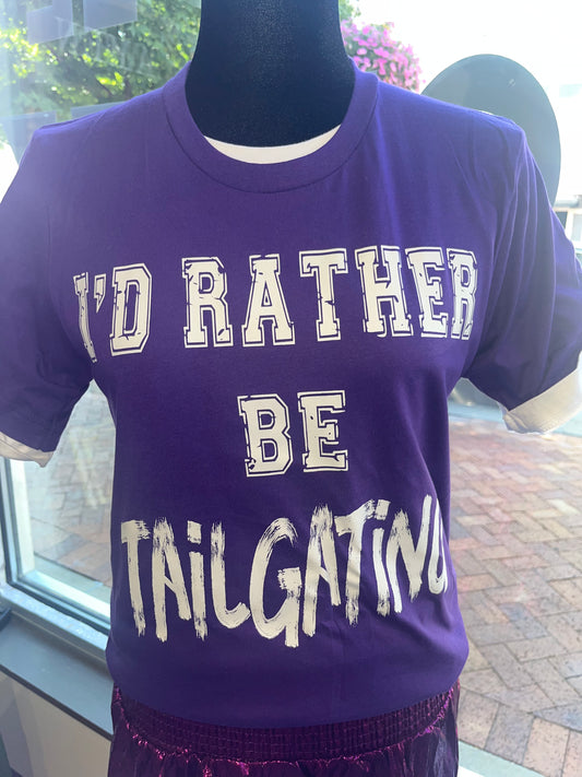 I'd Rather Be Tailgating Gameday T-Shirt