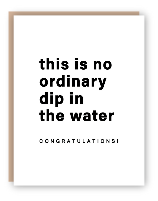 Dip In The Water Congratulations Card