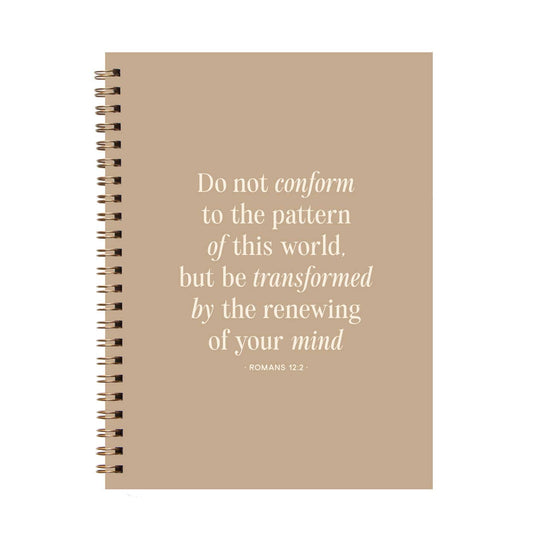 Do Not Conform Be Transformed Journal