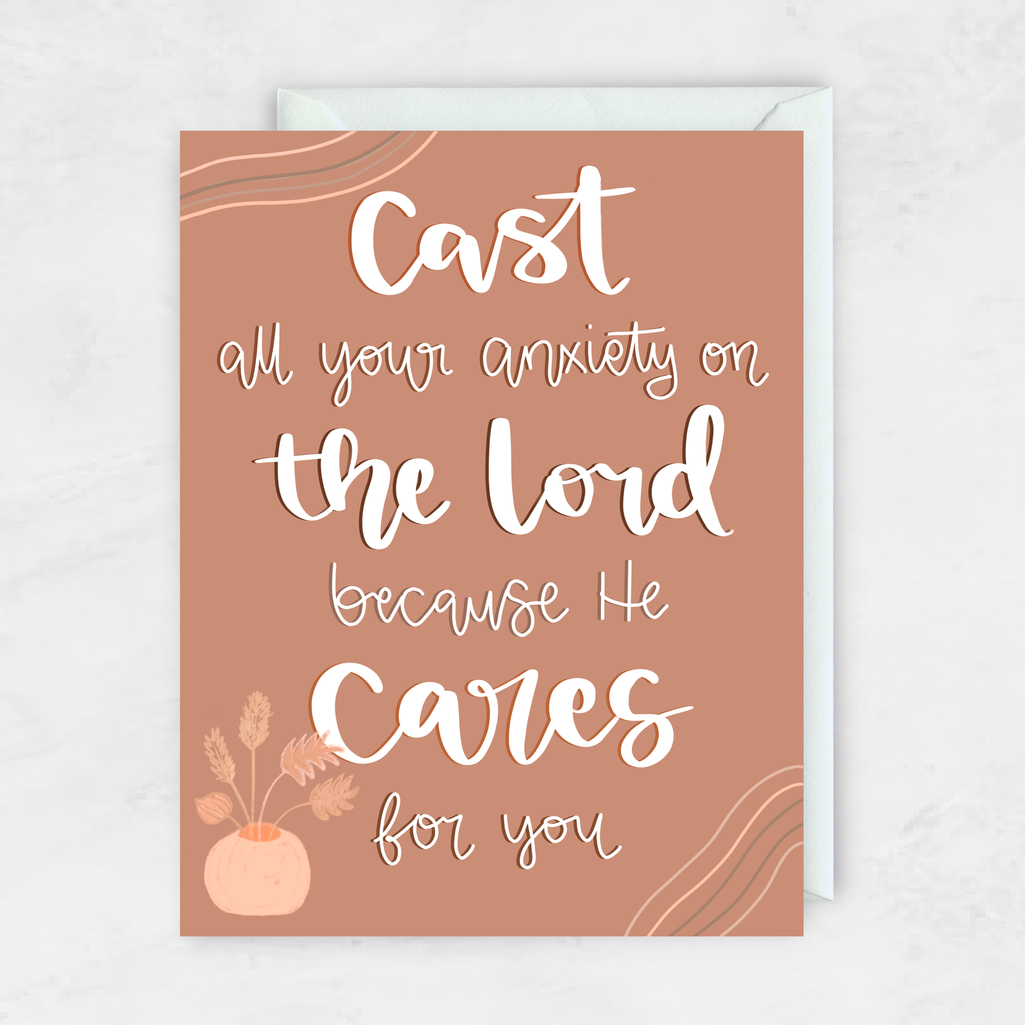 Cast All Your Anxiety On The Lord Card