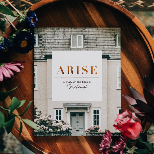 Arise | A Study of Nehemiah