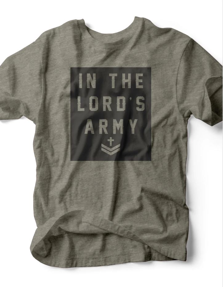 In the Lord's Army T-Shirt