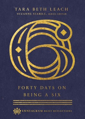 Forty Days on Being a Six Book