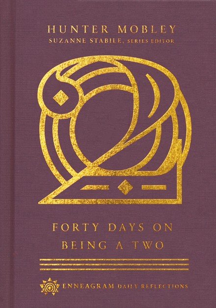 Forty Days on Being a Two Book
