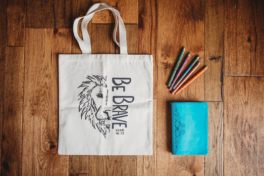 Be Brave Canvas Tote Bag