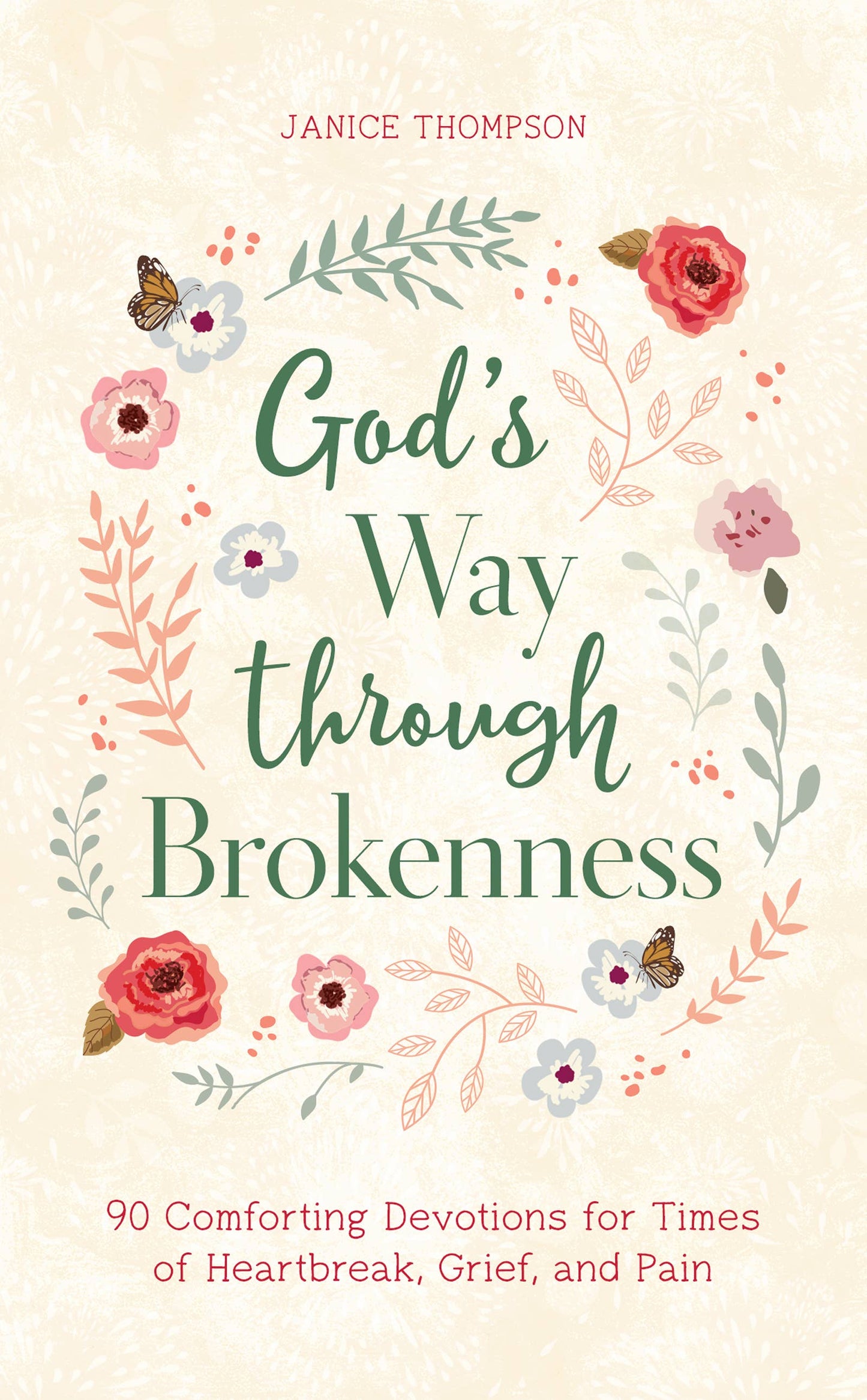 God's Way Through Brokenness Devotional