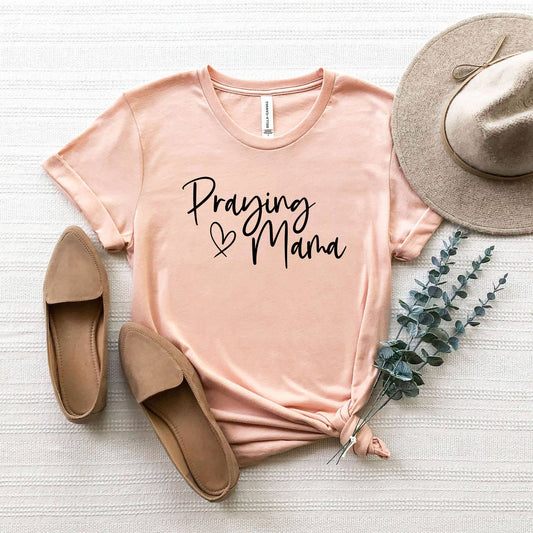 Praying Mama Heart T-Shirt