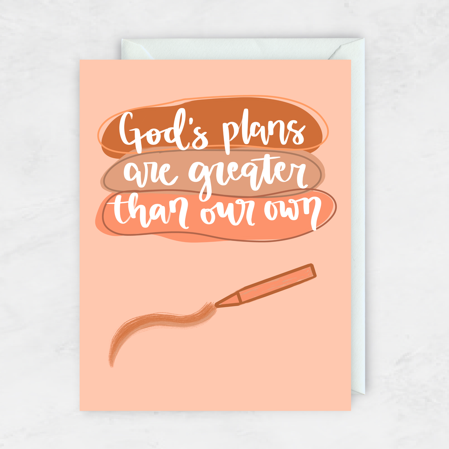 God's Plans Are Greater Than Our Own Card