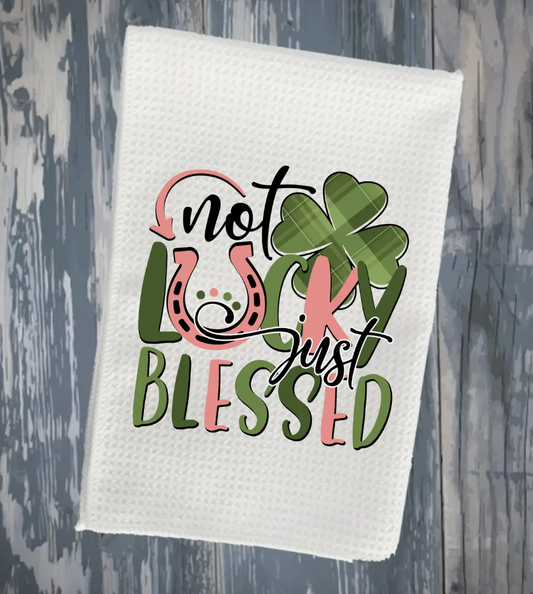 Waffle Weave Kitchen Towel - Not Lucky Just Blessed